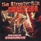 The Streetwalkin' Cheetahs - Maximum Overdrive