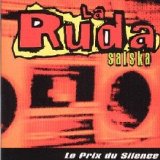 La Ruda Salska - Le Prix du Silence