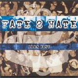 Fate 2 Hate - Iron Fist