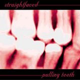 Straight Faced - Pulling Teeth