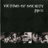 Victims Of Society - Glasgow Kiss