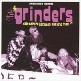 The Grinders - Somewhere Between Ape and Man