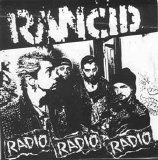 Rancid - Radio, Radio, Radio