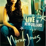 Norah Jones - Norah Jones - Live in New Orleans