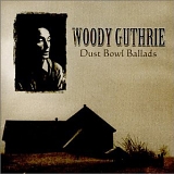 Guthrie, Woody (Woody Guthrie) - Dust Bowl Ballads