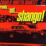 Hunter, Charlie (Charlie Hunter) Quartet (Charlie Hunter Quartet) - Ready...Set...Shango!