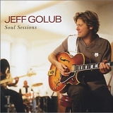 Jeff Golub - Soul Sessions