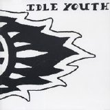 Idle Youth - Idle Youth