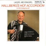 Bengt Hallberg - Lagspel med dragspel - Hallberg's Hot Accordion