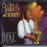 Charlie Parker - Complete Charlie Parker on Dial