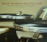Various artists - Saint Germain Des-Pres Cafe I