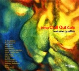 Various artists - Irma Chill Out Cafe Vol. 4