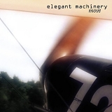 Elegant Machinery - Move single