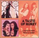 A Taste Of Honey - A Taste Of Honey  /  Twice As Sweet (Disc 1)