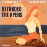 Various Artists - Retarded/The Apers (Split)