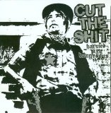 Cut the Shit - Harmed and Dangerous