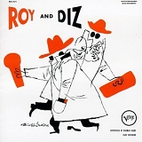 Roy Eldridge - Roy and Diz