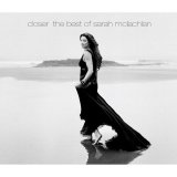 Sarah McLachlan - Closer - The Best Of Sarah McLachlan [Deluxe Edition]