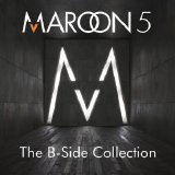 Maroon 5 - The B-Side Collection
