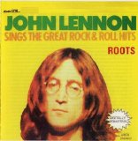 John Lennon - Roots: John Lennon Sings the Great Rock & Roll Hits