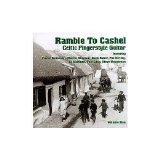 Various artists - Celtic Fingerstyle Guitar, Vol. 1: Ramble to Cashel