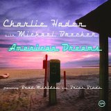 Charlie Haden with Michael Brecker - American Dreams