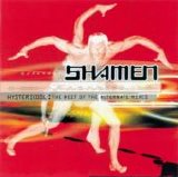The Shamen - Hystericool - The Best Of The Alternate Mixes