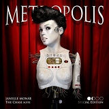Janelle MonÃ¡e - Metropolis:  The Chase Suite (Special Edition)