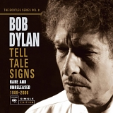 Bob Dylan - The Bootleg Series Vol. 8: Tell Tale Signs