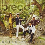 Bread - Retrospective (disc 1)