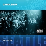 Candlebox - Alive in Seattle