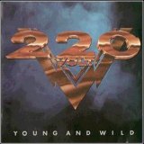 220 Volt - Young And Wild