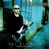 Joe Satriani - One Big Rush: The Genius of Joe Satriani