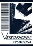 Vetrophonia - Promzona
