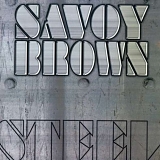 Savoy Brown - Steel