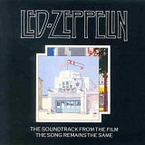 Led Zeppelin - The Soundtrack From The Film The Song Remains The Same (Extended Version)