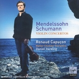 Renaud Capuçon - Mendelssohn, Schumann: Violin Concertos