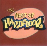 Hardfloor - The Best of Hardfloor