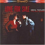 Cecil Taylor - Love For Sale