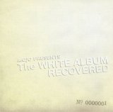 Various artists - Mojo presents: The White Album Recovered (N° 0000001)