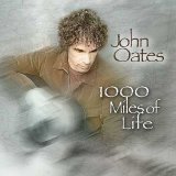 John Oates - 1000 Miles