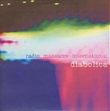 Radio Massacre International - Diabolica