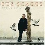 Boz Scaggs - Speak Low