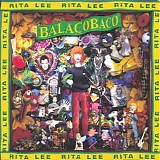 Rita Lee - Balacobaco