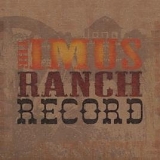 Various artists - The Imus Ranch Record