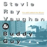 Stevie Ray Vaughan & Buddy Guy - It's Still Called The Blues (1989) 192