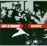 Not A Chance - Demo