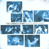 Damage Done - Never Wash Away