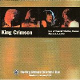 King Crimson - Live At Summit Studios, Denver, March 12, 1972