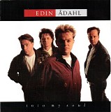 Edin Ådahl - Into My Soul